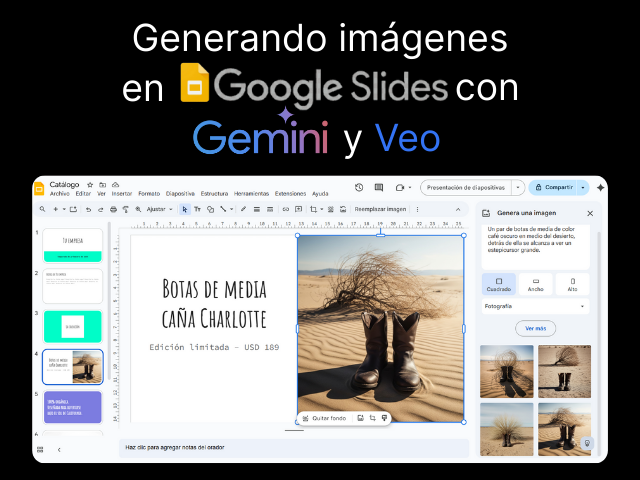 Generando imágenes en Google Slides con Gemini y Veo.